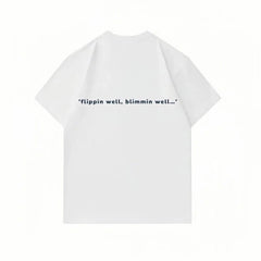 Mens and womens Blondies Flips quality cotton T Shirts. - Blondies Flips Gear and Clothing